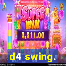 d4 swing.